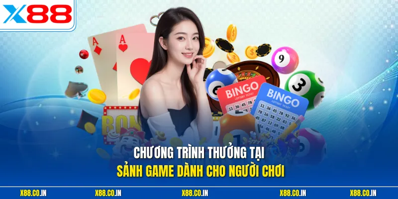 Chương trình thưởng tại sảnh game dành cho người chơi