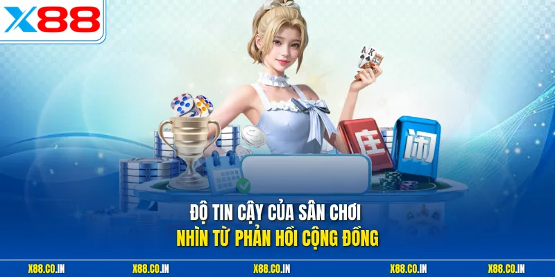 Độ tin cậy của sân chơi nhìn từ phản hồi cộng đồng 